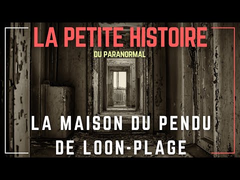 La Petite Histoire : La maison du pendu
