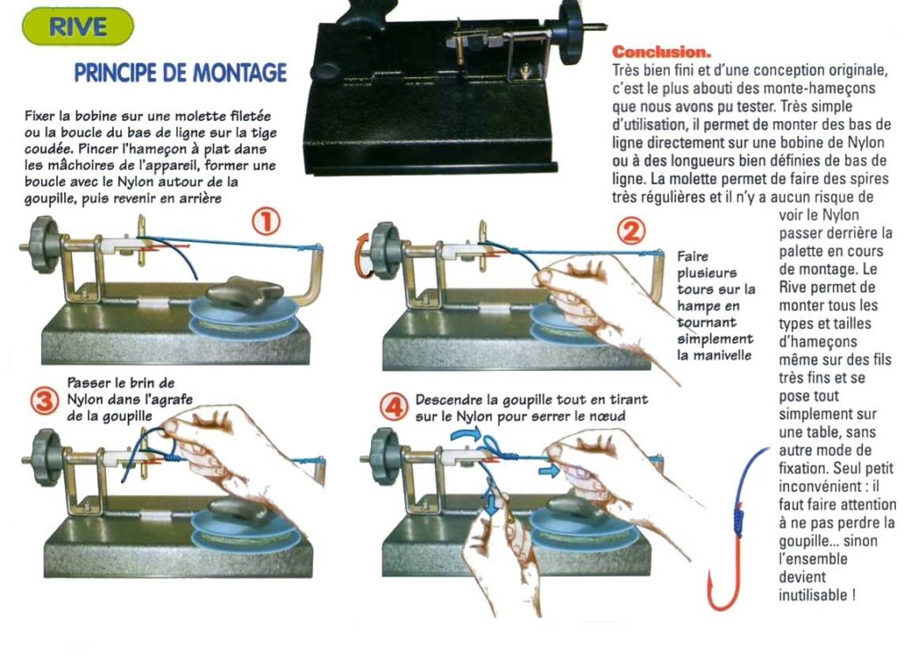 Utilisation du monte hameçon Rive