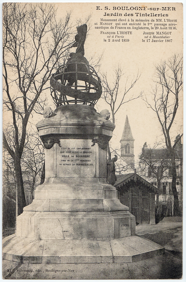 Carte postale ancienne : E.S. Boulogne-sur-Mer - Jardin des Tintelleries. Monument élevé à la mémoire de MM L’Hoste et Mangot qui ont exécuté le 1er passage aéronautique de France en Angleterre, le 20 Août 1836. XI Stévenard, édit., Boulogne-sur-Mer