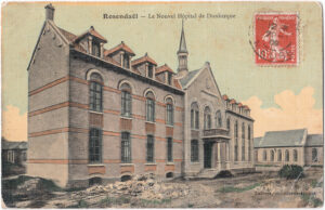Rosendaël – Le nouvel Hôpital de Dunkerque – Lefèvre, imprimeur-éditeur, date de la correspondance 20 janvier 1909.