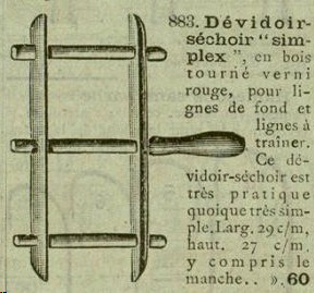 Le dévidoir, l'ancêtre du moulinet.