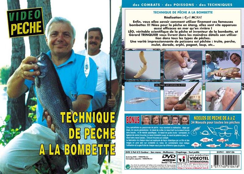 Technique de pêche à la bombette avec Léo et Gérard Trinquier - Vidéo Pêche - Multi pêche