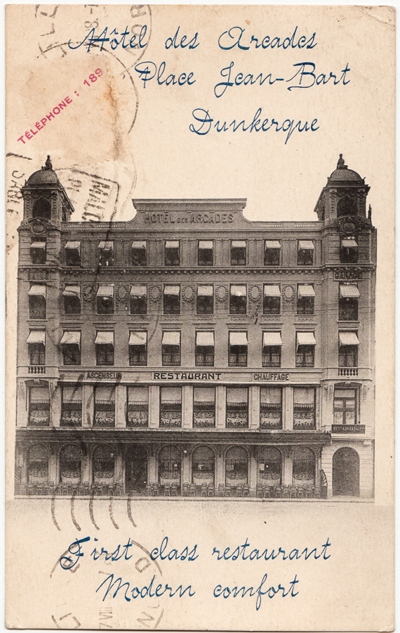 Hôtel des Arcades Place Jean-Bart Dunkerque - First Class restaurant Modern comfort - 1917