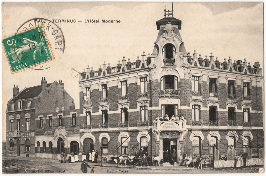 MALO-TERMINUS - L'Hôtel Moderne - Collection Lecat Photo Cayez, cachet de la poste 1914